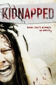 دانلود فیلم Kidnapped 2010 (ربوده شده) دوبله فارسی بدون سانسور