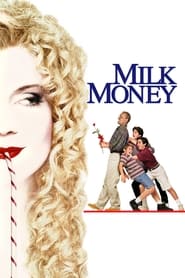 دانلود فیلم Milk Money 1994 (پول شیر) دوبله فارسی بدون سانسور
