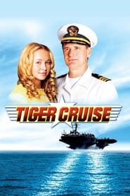 دانلود فیلم Tiger Cruise 2004 دوبله فارسی بدون سانسور