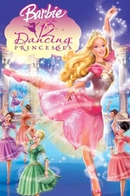 دانلود فیلم Barbie in The 12 Dancing Princesses 2006 دوبله فارسی بدون سانسور