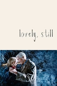 دانلود فیلم Lovely, Still 2008 دوبله فارسی بدون سانسور