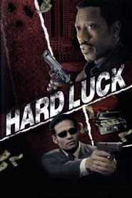 دانلود فیلم Hard Luck 2006 دوبله فارسی بدون سانسور