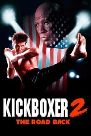 دانلود فیلم Kickboxer 2: The Road Back 1991 دوبله فارسی بدون سانسور