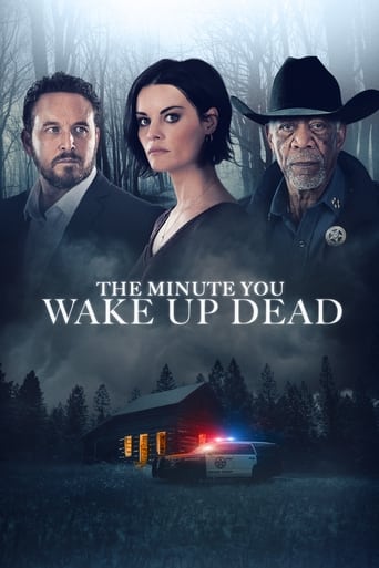 دانلود فیلم The Minute You Wake Up Dead 2022 (لحظه ای که مرده به هوش می آیی ) دوبله فارسی بدون سانسور