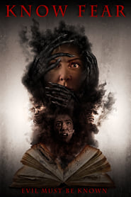 دانلود فیلم Know Fear 2021 (ترس را بشناس) دوبله فارسی بدون سانسور