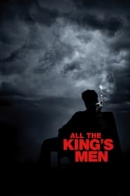 دانلود فیلم All the King's Men 2006 دوبله فارسی بدون سانسور