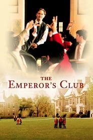 دانلود فیلم The Emperor's Club 2002 دوبله فارسی بدون سانسور
