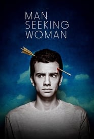 دانلود سریال Man Seeking Woman 2015 (مردی به دنبال زن) دوبله فارسی بدون سانسور