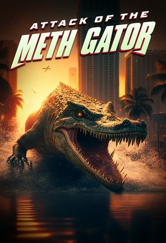 Attack of the Meth Gator 2023