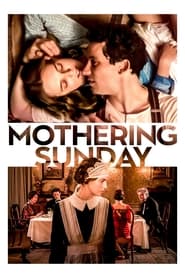 دانلود فیلم Mothering Sunday 2021 (یکشنبه مادرانه) دوبله فارسی بدون سانسور