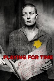 دانلود فیلم Playing for Time 1980 دوبله فارسی بدون سانسور