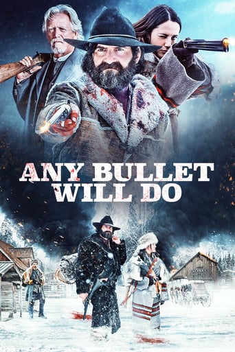 دانلود فیلم Any Bullet Will Do 2018 دوبله فارسی بدون سانسور