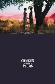 دانلود فیلم Chicken with Plums 2011 (خورش آلو با مرغ) دوبله فارسی بدون سانسور