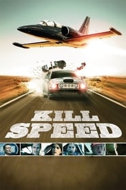 دانلود فیلم Kill Speed 2010 دوبله فارسی بدون سانسور