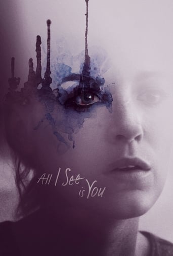 دانلود فیلم All I See Is You 2016 (تمام چیزی که می‌بینم تویی) دوبله فارسی بدون سانسور
