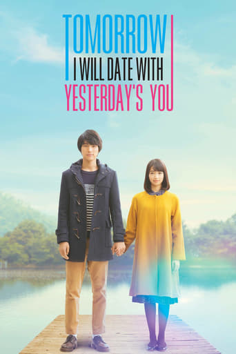 دانلود فیلم Tomorrow I Will Date With Yesterday's You 2016 (فردای من، دیروز تو) دوبله فارسی بدون سانسور