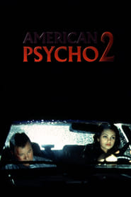 دانلود فیلم American Psycho II: All American Girl 2002 دوبله فارسی بدون سانسور