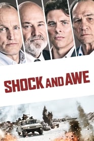 دانلود فیلم Shock and Awe 2017 (شوک و ترس) دوبله فارسی بدون سانسور