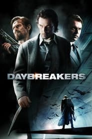 Daybreakers 2009 (روزمرگان)