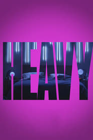 دانلود فیلم Heavy 2019 (سنگین) دوبله فارسی بدون سانسور